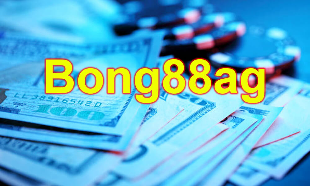 Bong88ag – Link vip vào cá cược Bong88.com mới nhất